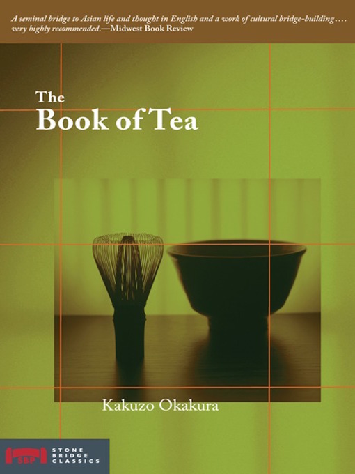 Title details for The Book of Tea by Kakuzo Okakura - Available